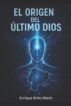 Paperback El Origen del Último Dios [Spanish] Book