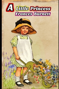 Paperback A Little Princess By Frances Hodgson Burnett (Annotated) Unabridged Classic edition Fiction Novel Book