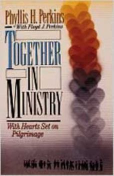 Paperback Together In Ministry: With Hearts Set on Pilgrimage Book