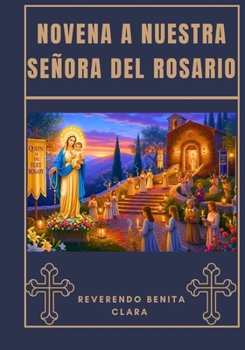 Paperback Novena a Nuestra Señora del Rosario [Spanish] Book