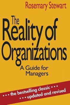 Paperback The Reality of Organizations: A Guide for Managers Book