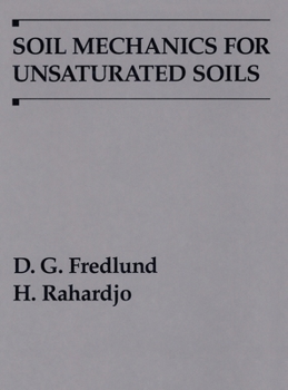 Hardcover Soil Mechanics for Unsaturated Soils Book