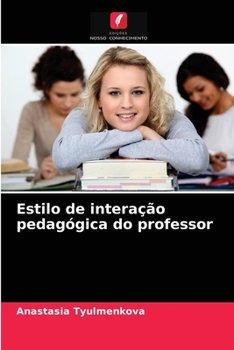 Paperback Estilo de interação pedagógica do professor [Portuguese] Book