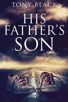 Paperback His Father's Son: Large Print Edition [Large Print] Book