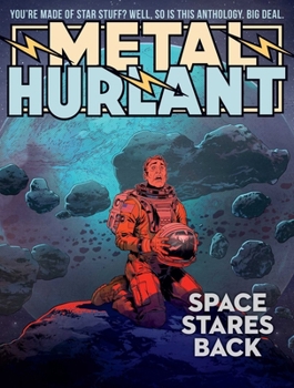 Paperback Metal Hurlant: Space Stares Back Book