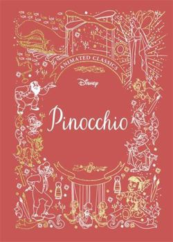 Disney Animated Classics Pinocchio - Book  of the Disney Animated Classic