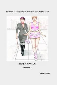 Paperback Esposa Hace Ser Su Marido Esclavo Sissy [Spanish] Book