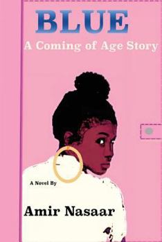 Paperback Blue: A Coming of Age Story Book