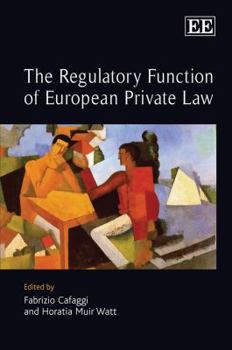 Hardcover The Regulatory Function of European Private Law Book