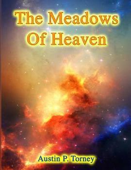 Paperback The Meadows of Heaven Book