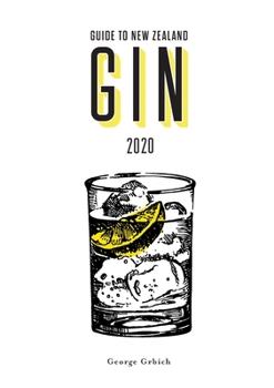 Paperback Guide to New Zealand Gin 2020 Book
