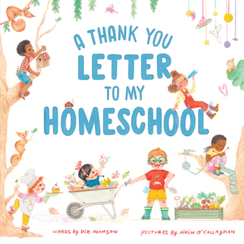 Hardcover A Thank You Letter to My Homeschool Book