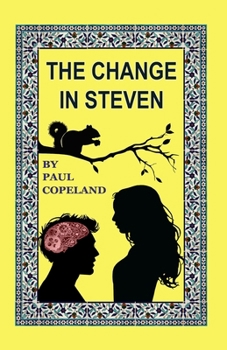 Paperback The Change in Steven Book