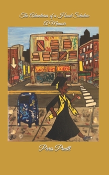 Paperback The Adventures of a Hood Scholar: A Memoir Book