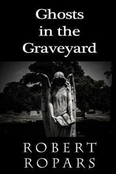 Paperback Ghosts in the Graveyard Book