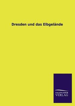 Paperback Dresden und das Elbgelände [German] Book