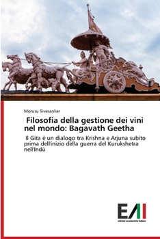 Paperback Filosofia della gestione dei vini nel mondo: Bagavath Geetha [Italian] Book
