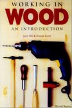 Paperback Working in Wood: An Introduction Book