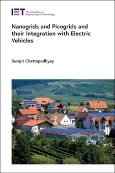 Hardcover Nanogrids and Picogrids and Their Integration with Electric Vehicles Book