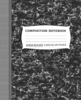 Paperback Composition Notebook: Black Marble Style - 100 WIDE RULED PAGES- 7.5X9.25 IN Book