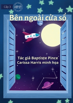 Paperback Out Of My Window - Bên ngoài cửa sổ [Vietnamese] Book