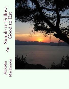 Paperback Simple to Follow, Good to Eat Book