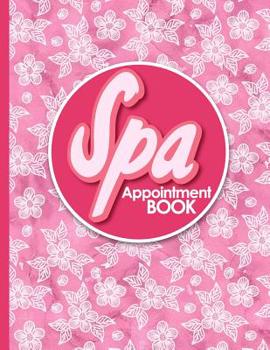 Paperback Spa Appointment Book: 4 Columns Appointment Book, Appointment Reminder Notepad, Daily Appointment Organizer, Hydrangea Flower Cover Book