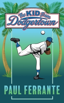 Paperback The Kid from Dodgertown Book