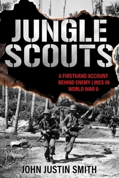 Paperback Jungle Scouts: A Firsthand Account Behind Enemy Lines in World War II Book