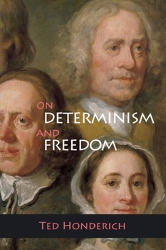 Hardcover On Determinism and Freedom Book
