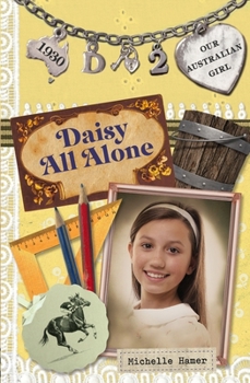 Paperback Daisy All Alone: Daisy Book 2 Volume 2 Book