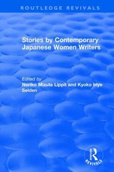 Paperback Revival: Stories by Contemporary Japanese Women Writers (1983) Book