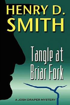 Paperback Tangle at Briar Fork: A Josh Draper Mystery Book