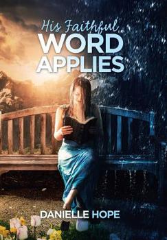 Hardcover His Faithful Word Applies Book