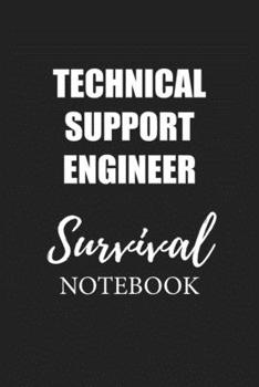 Paperback Technical Support Engineer Survival Notebook: Small Undated Weekly Planner for Work and Personal Everyday Use Habit Tracker Password Logbook Music Rev Book
