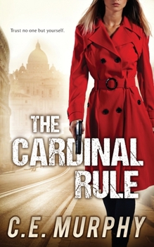 Paperback The Cardinal Rule: Author's Preferred Edition Book