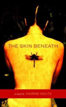 Paperback The Skin Beneath Book