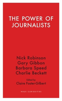 Paperback The Power of Journalists Book