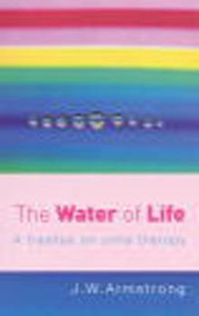 Paperback The Water of Life: A Treatise on Urine Therapy Book