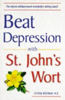 Paperback Beat Depression with St. John's Wort Book