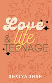 Paperback Love, Life & Teenage Book