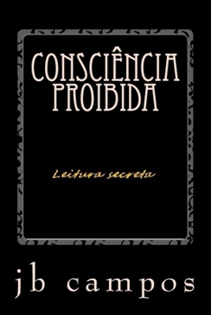 Paperback Consciência proibida: Leitura secreta [Portuguese] Book