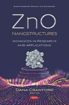 Paperback ZnO Nanostructures: Advances in Research and Applications (Nanotechnology Science and Technology) Book
