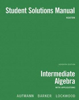 Paperback Intermediate Algebra Student Solutions Manual: With Applications Book