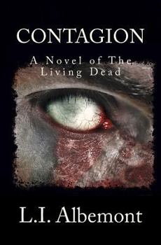 Paperback Contagion: A Novel of The Living Dead Book