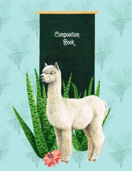 Composition Book: 8.5 X 11 Light Blue with Alpaca & Chalkboard Sign - Composition Book for School or Activities, Softcover, College Rule