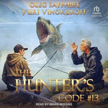 The Hunter's Code: Book 13