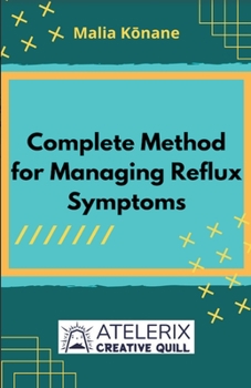 Paperback Complete Method For Managing Reflux Symptoms Book