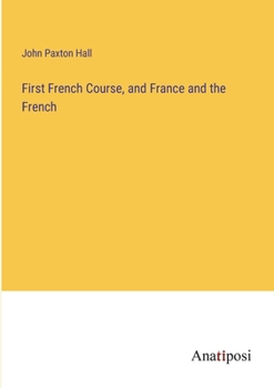 First French Course, and France and the French