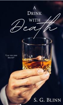 Paperback A Drink With Death: Where's Death Series Book One Book